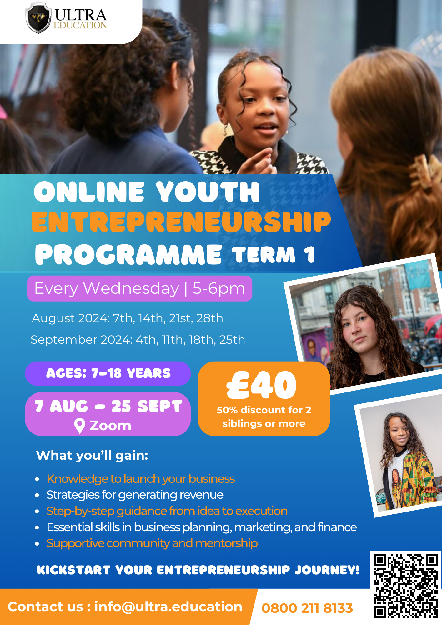 Read more about the article Online Youth Entrepreneurship Programme on Wednesdays (7th of August- 25th of September 2024) For 7-18 yr olds (£40)