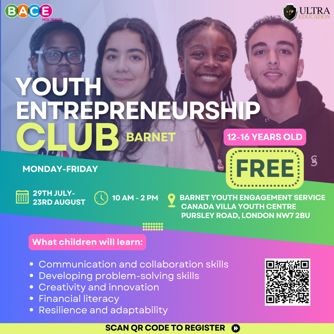 Read more about the article In-Person Youth Entrepreneurship Summer Club: 29th July – 23rd August. Free for Barnet Residents Aged 12-16 Yrs